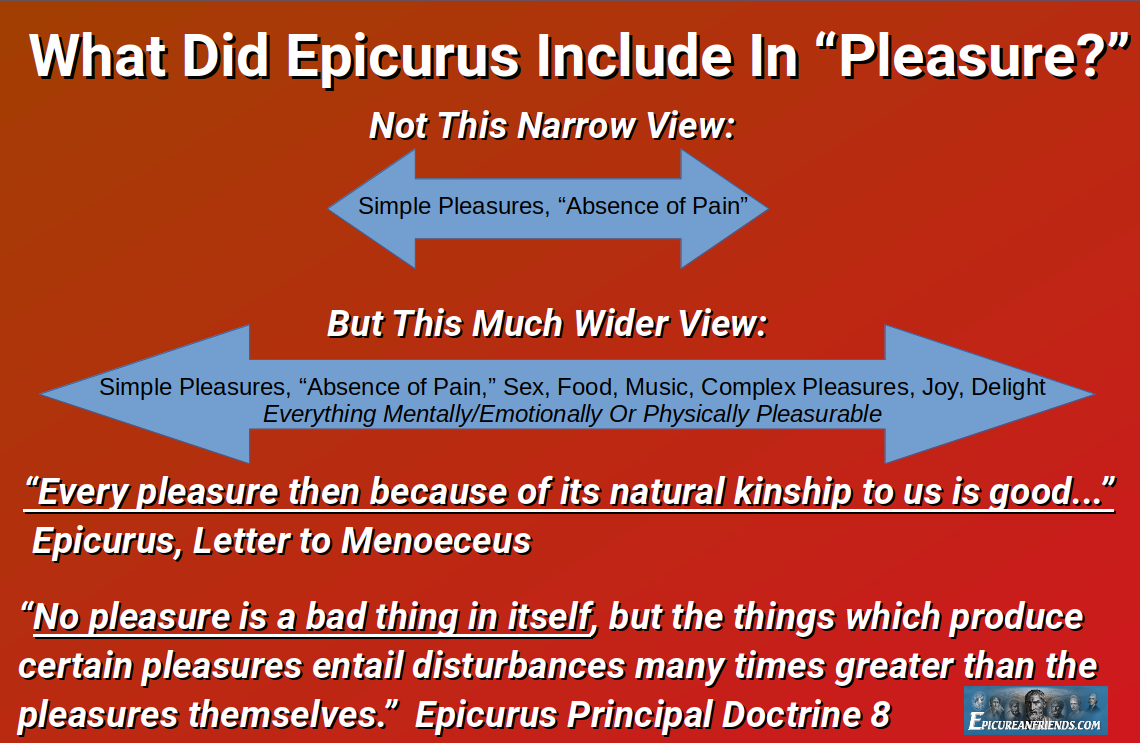 What Did Epicurus Include In "Pleasure?"