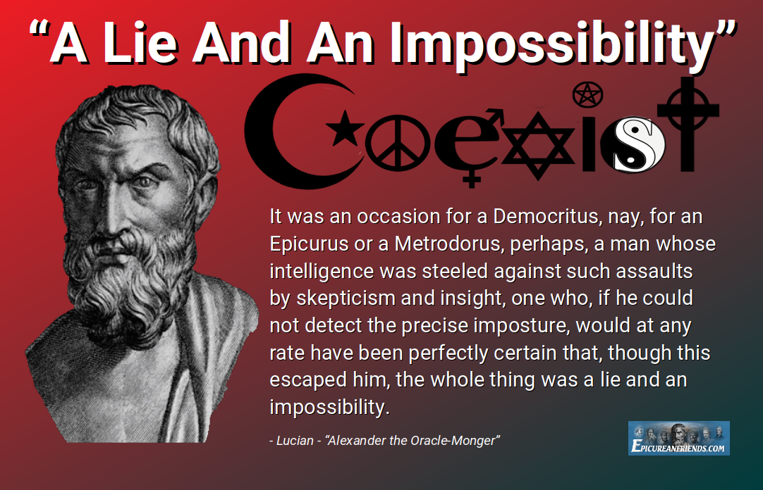 "A Lie And An Impossibility" - Lucian - Alexander the Oracle Monger