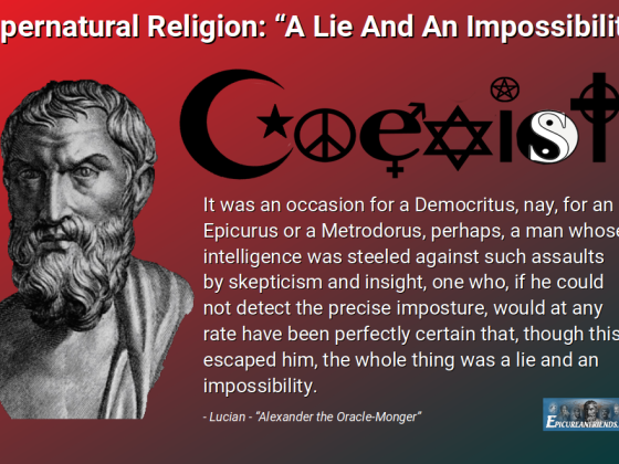 Supernatural Religion:  "A Lie And An Impossibility"