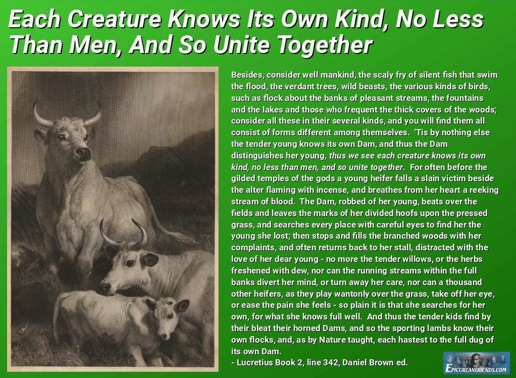 "Each Creature Knows Its Own Kind...."