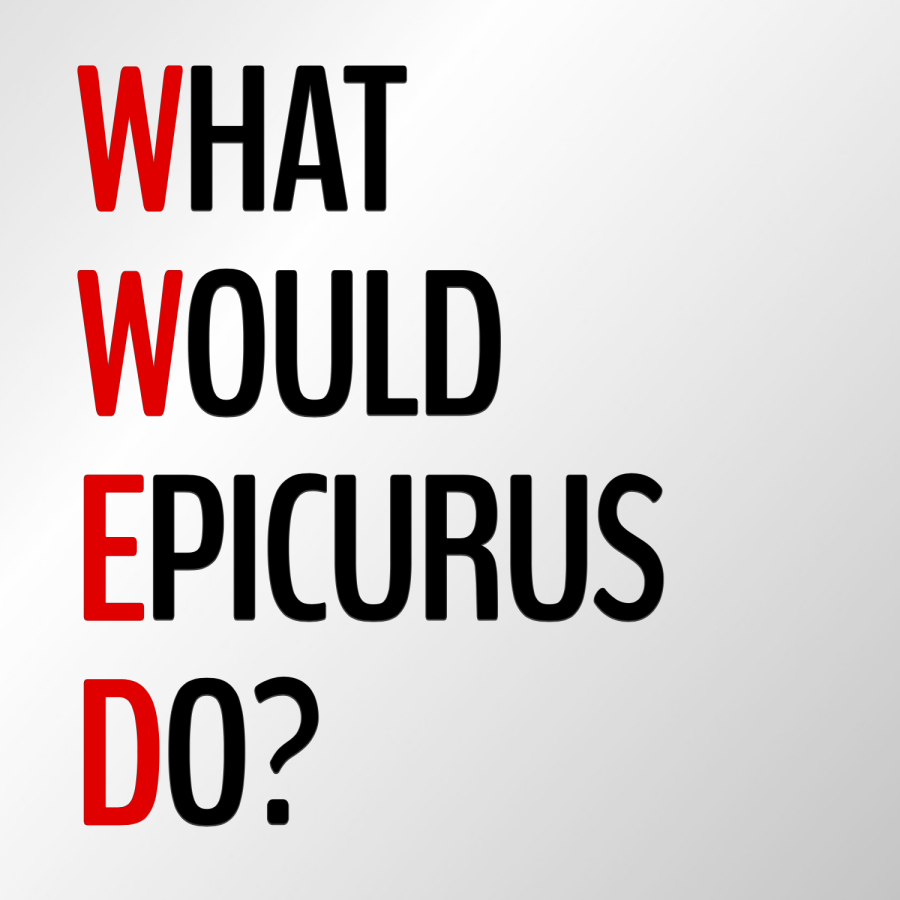 What Would Epicurus Do?