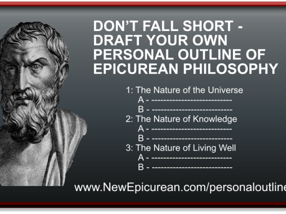 Don't Fall Short:  Draft Your Own Outline of Epicurean Philosophy