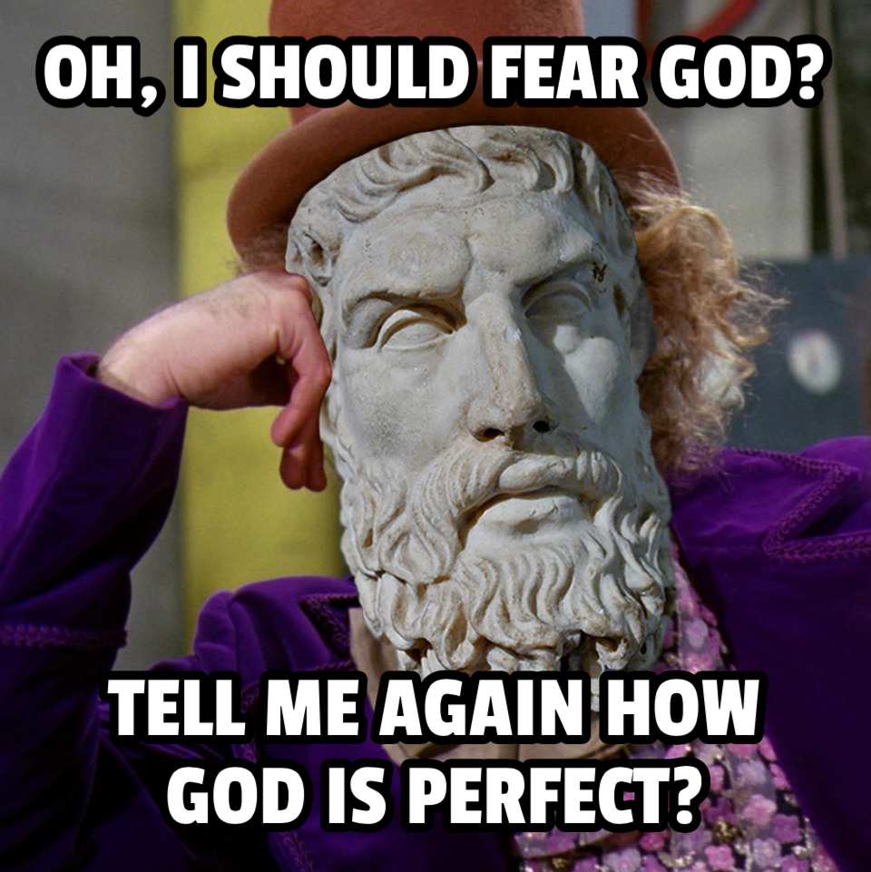 Condescending Epicurus Doesn't Fear God!