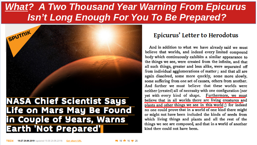 What?  A Two Thousand Year Warning From Epicurus Isn't Long Enough For You To Be Prepared?