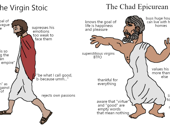 Virgin Stoic vs Chad Epicurean