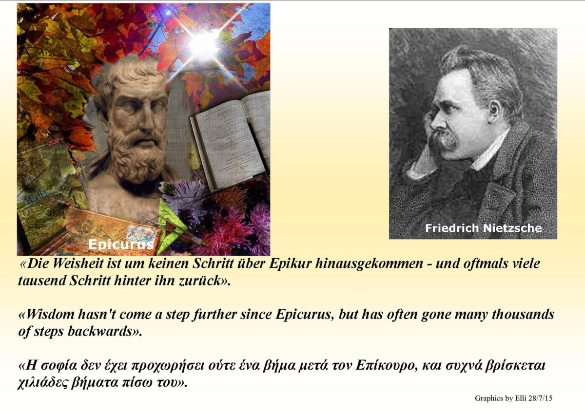 Nietzsche  - Wisdom Has Come No Further Since Epicurus