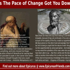 Has the Pace of Change Got You Down?