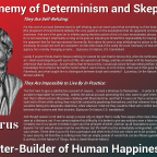 Arch-Enemy of Determinism and Skepticism