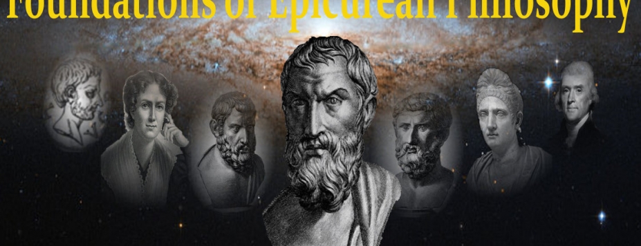 Foundations of Epicurean Philosophy Foundations Of Epicurean Philosophy