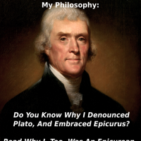Jefferson: To You Modern Deep Thinkers Who Use My Name Without Knowing My Philosophy: JeffersonDeepMeme